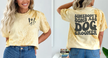 Load image into Gallery viewer, 'Somebody's Bomb Ass Dog Groomer' T-Shirt