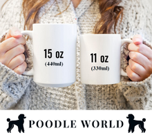Load image into Gallery viewer, 'Warning, May Start Talking About Poodles' Ceramic Mug by Poodle World