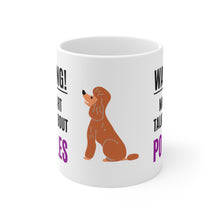 Load image into Gallery viewer, 'Warning, May Start Talking About Poodles' Ceramic Mug by Poodle World