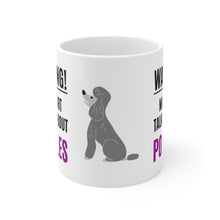Load image into Gallery viewer, 'Warning, May Start Talking About Poodles' Ceramic Mug by Poodle World