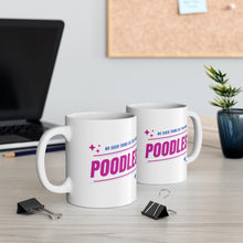 Load image into Gallery viewer, 'No Such Thing As Too Many Poodles' Ceramic Mug