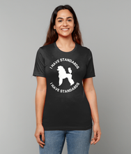 Load image into Gallery viewer, 'I Have Standards' Short Sleeve Unisex Poodle World T-Shirt