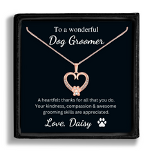 Load image into Gallery viewer, Personalized Rose Gold Paw Heart Necklace - To a Wonderful Dog Groomer
