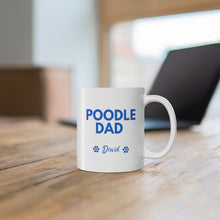 Load image into Gallery viewer, 'Poodle Dad' - Personalised Ceramic Mug