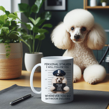 Load image into Gallery viewer, Personal Stalker Mug by Poodle World
