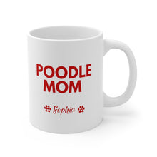 Load image into Gallery viewer, &#39;Poodle Mom&#39; - Personalised Ceramic Mug
