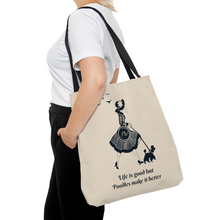 Load image into Gallery viewer, &#39;Life Is Good but Poodles Make It Better&#39; Tote Bag by Poodle World
